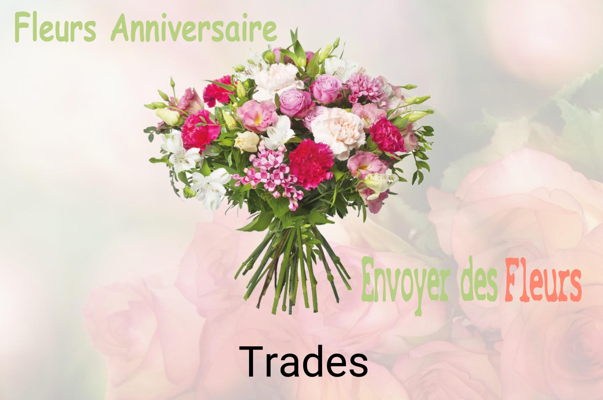 Bouquet de fleurs d’anniversaire livré à Trades