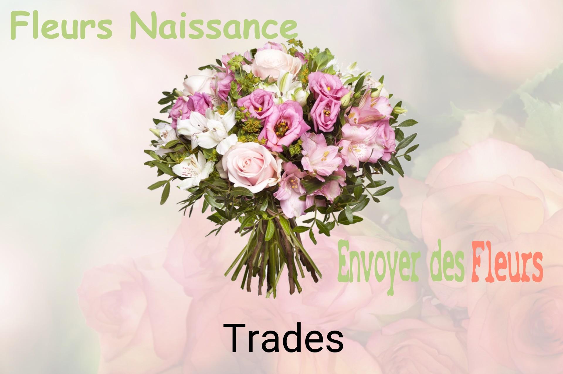 Bouquet de fleurs de naissance livré à Trades
